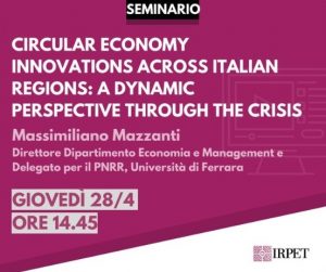 Scopri di più sull'articolo Economia circolare e innovazione, focus Irpet con l’economista Massimiliano Mazzanti
