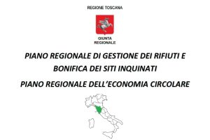 Scopri di più sull'articolo Economia circolare in Toscana, l’adozione del nuovo Piano regionale attesa per l’autunno