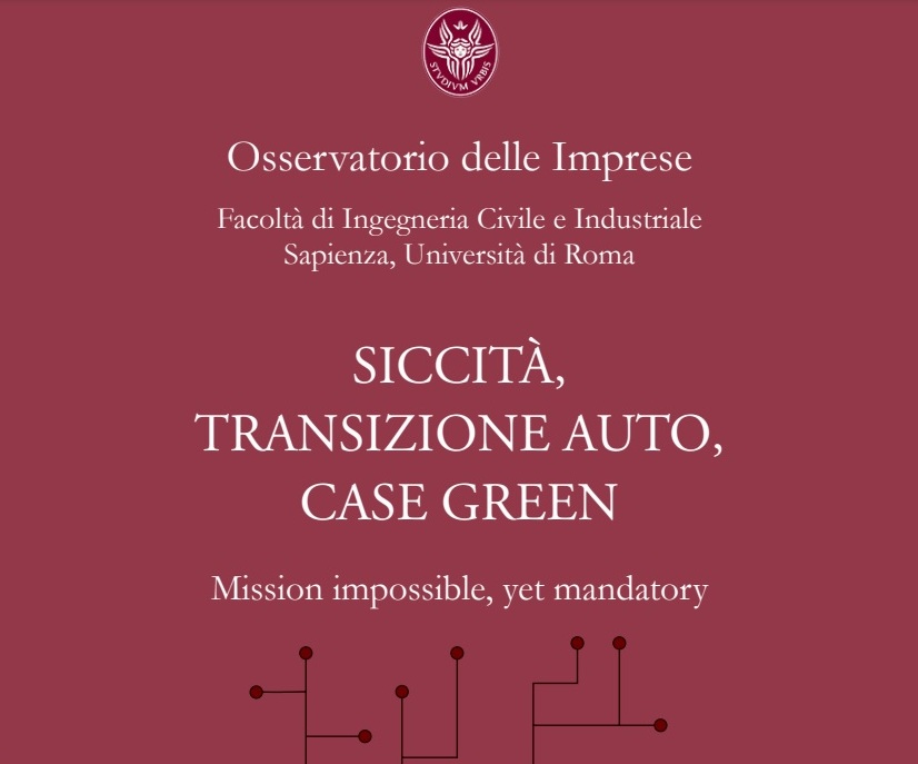 Scopri di più sull'articolo Siccità, auto e case green: il rapporto de La Sapienza mostra le lacune del Governo